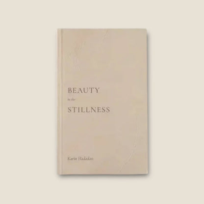 Beauty In the Stillness