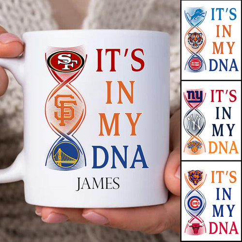 It's In My DNA Mug - Customized Ceramic Mug