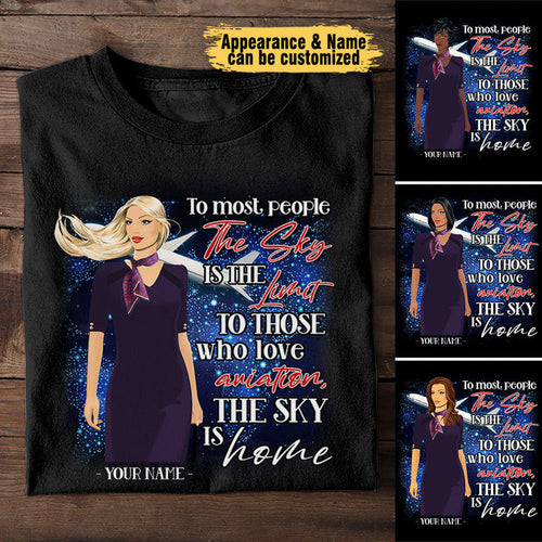 The Sky Is Home - Personalized Flight Attendant Shirt